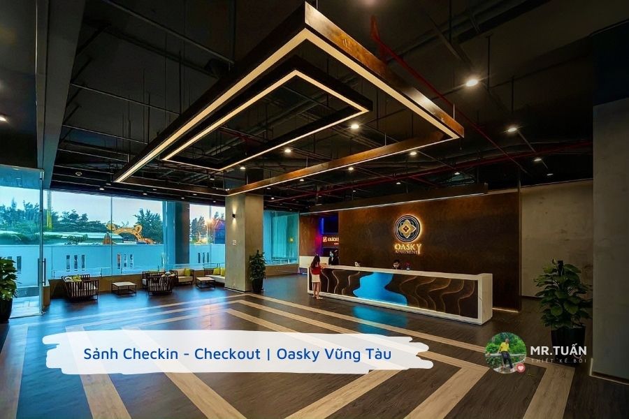 Sảnh Checkin - Checkout Oasky Vũng Tàu